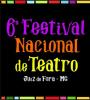 Clique para ampliar 6º Festival Nacional de Teatro de Juiz de Fora 2012